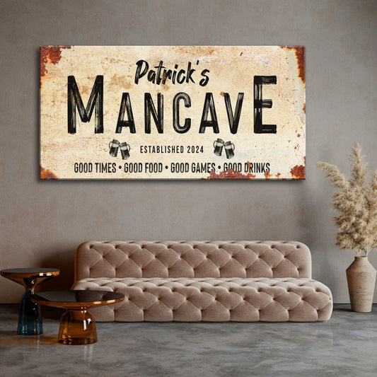 Good Times Man Cave Sign