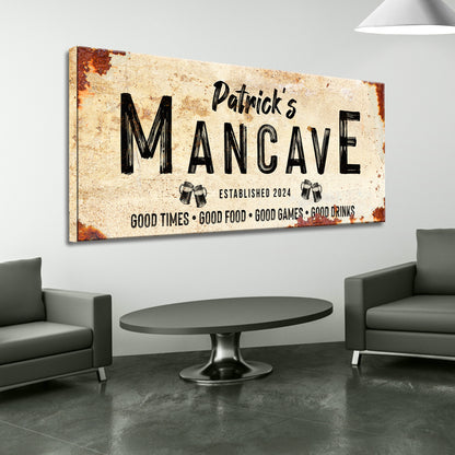 Good Times Man Cave Sign