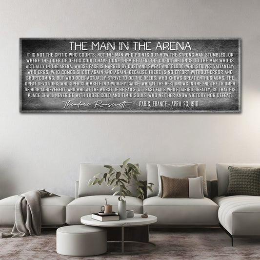 The Man In The Arena Sign