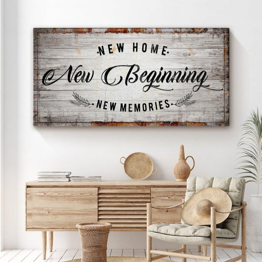 New Home, New Beginning Sign