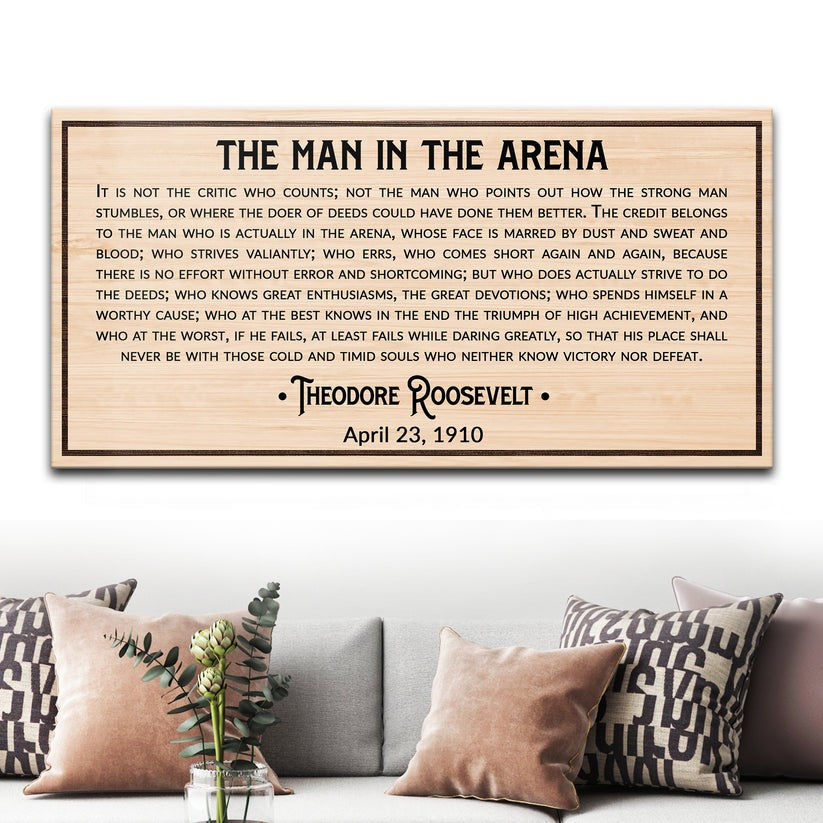 The Man In The Arena Sign